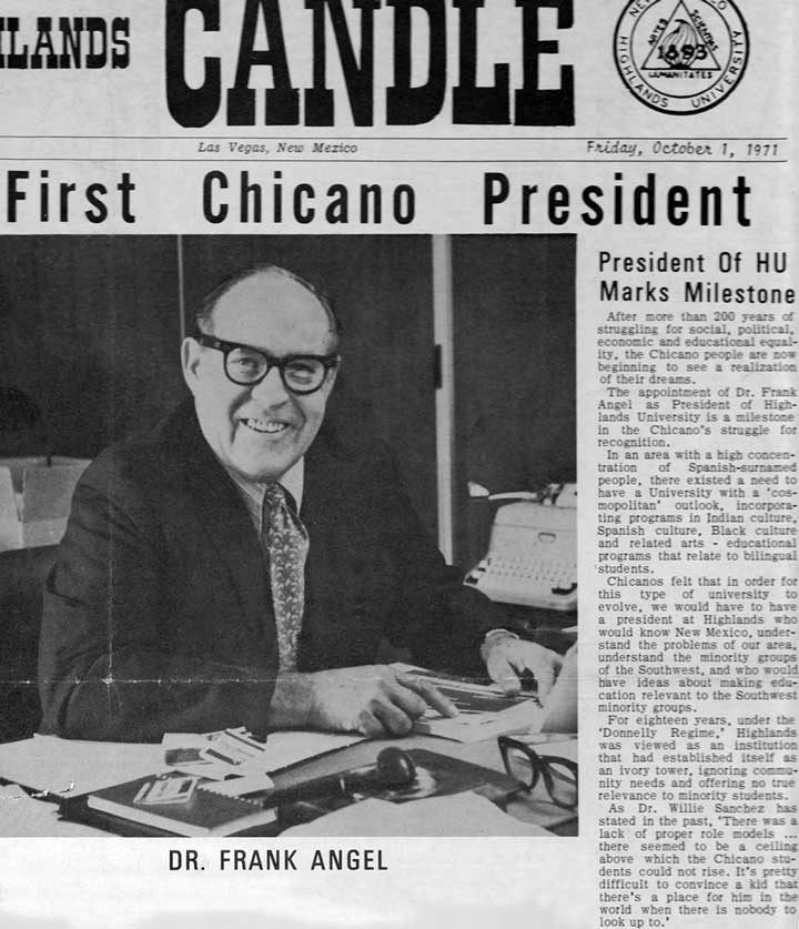 Newspaper clipping from Highlands Candle with a photo of Dr. Frank Angel. Headline reads "First Chicano President" Subhead reads "President of HU marks milestone"
