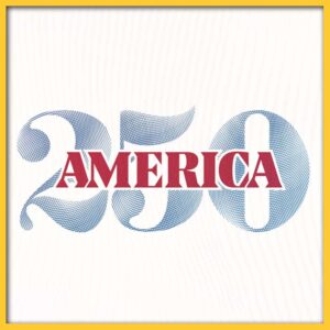 Graphic with a large blue "250" in the background and a smaller red "AMERICA" in the front