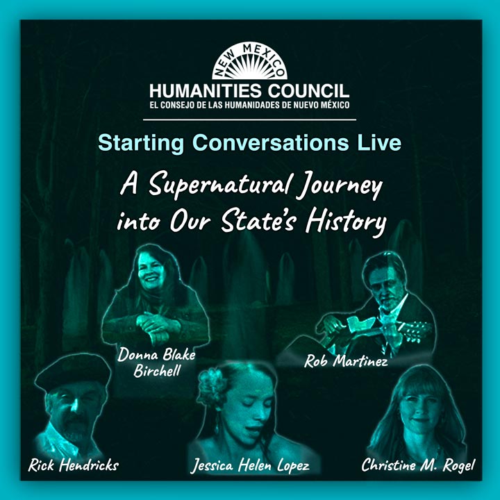 Image reads "Starting Conversations Live — A Supernatural Journey into Our State's History" with ghostly photos of the event speakers in front of a forest background