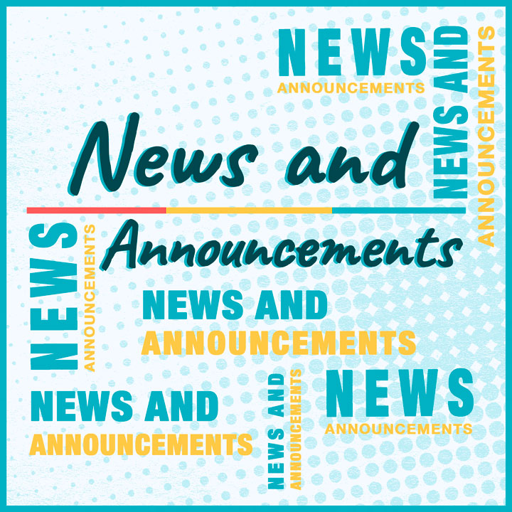 Word cloud graphic that reads "News and announcements"